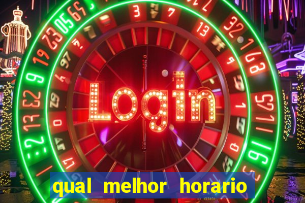 qual melhor horario para jogar big bass bonanza